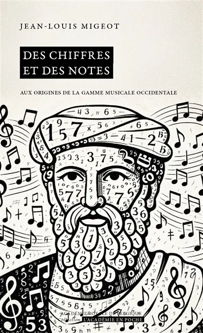 Des chiffres et des notes : aux origines de la gamme musicale occidentale