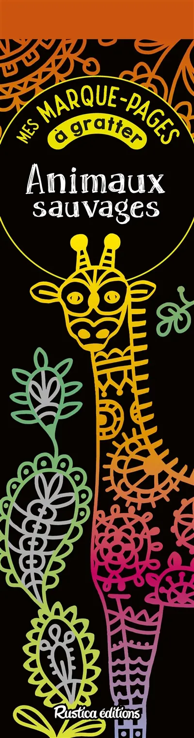 Animaux sauvages : mes marque-pages à gratter