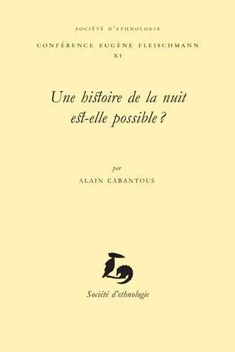 Une histoire de la nuit est-elle possible ?