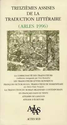 13es Assises de la traduction littéraire : novembre 1996