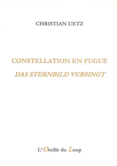 Constellation en fugue. Das Sternbild versingt