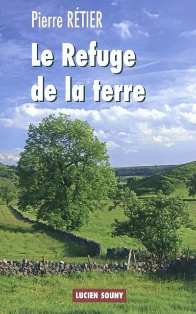 Le refuge de la terre