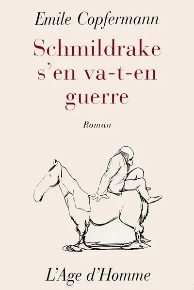 Schmildrake s'en va en guerre