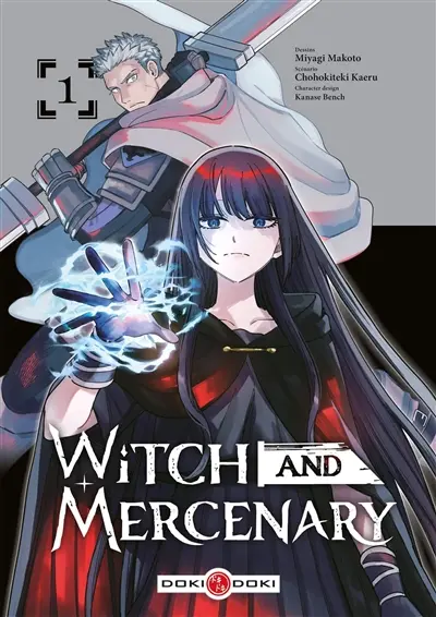 Witch and mercenary. Vol. 1