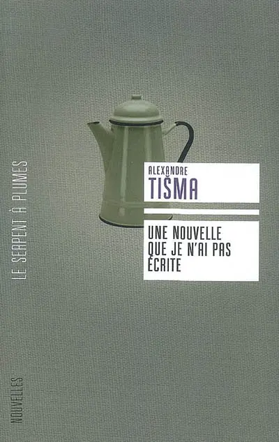 Une nouvelle que je n'ai pas écrite