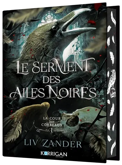La cour des corbeaux. Vol. 1. Le serment des ailes noires