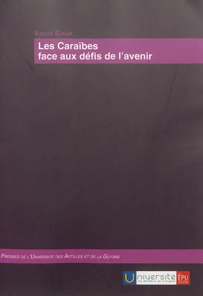 Les Caraïbes face aux défis de l'avenir