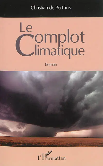 Le complot climatique
