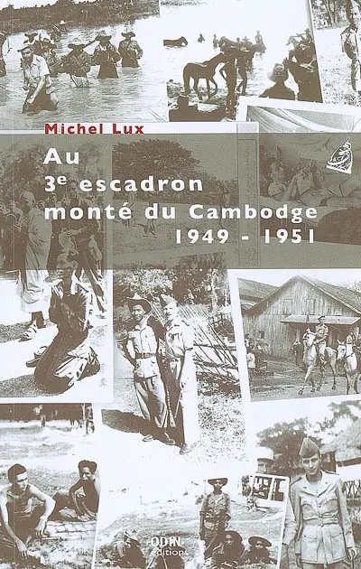 Au 3e escadron monté du Cambodge, 1949-1951