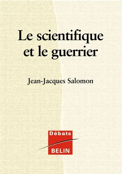 Le scientifique et le guerrier
