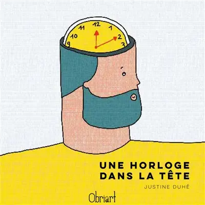 Une horloge dans la tête