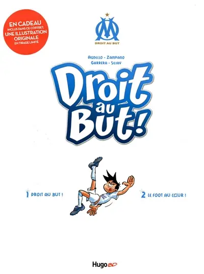 Droit au but ! : tomes 1 et 2
