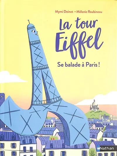 La tour Eiffel se balade à Paris !