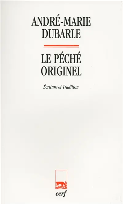 Le péché originel : écriture et tradition