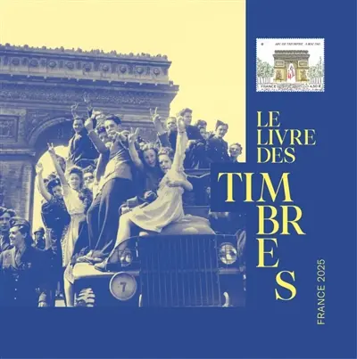 Le livre des timbres : France 2025