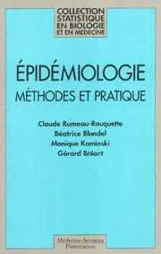 Epidémiologie : méthodes et pratique
