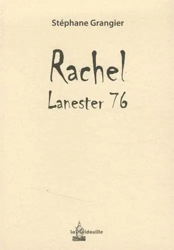 Rachel : Lanester 76