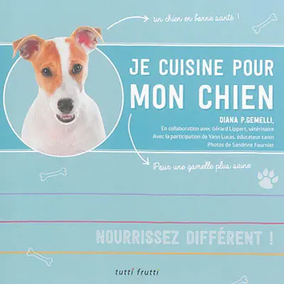 Je cuisine pour mon chien