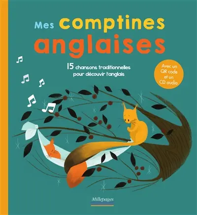 Mes comptines anglaises : 15 chansons traditionnelles pour découvrir l'anglais
