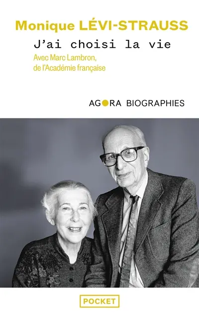 J'ai choisi la vie : entretiens avec Marc Lambron de l'Académie française
