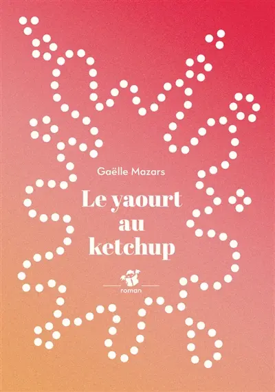 Le yaourt au ketchup