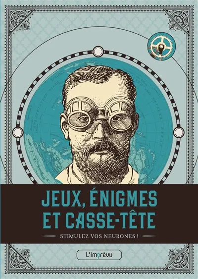 Jeux, énigmes et casse-tête. Vol. 1