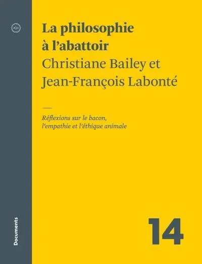 La philosophie à l'abattoir : réflexions sur le bacon, l'empathie et l'éthique animale