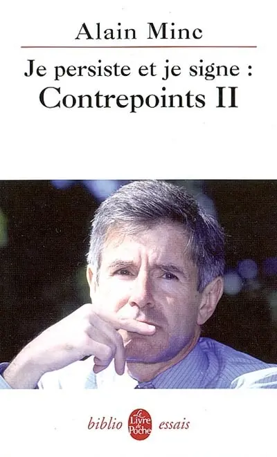 Je persiste et je signe : contrepoints II