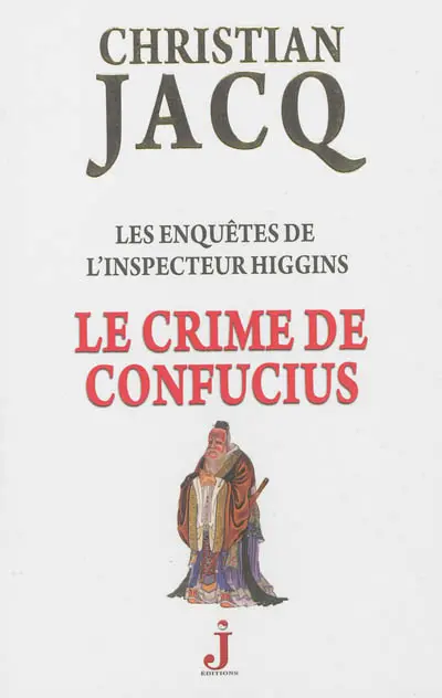 Les enquêtes de l'inspecteur Higgins. Vol. 10. Le crime de Confucius