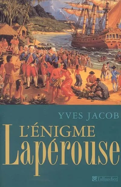 L'énigme Lapérouse