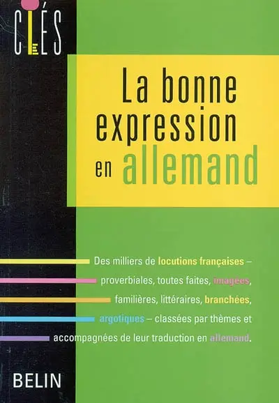 La bonne expression en allemand