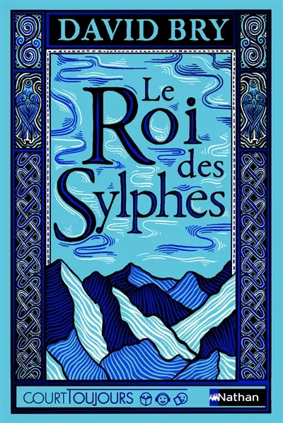 Le Roi des Sylphes, David Bry