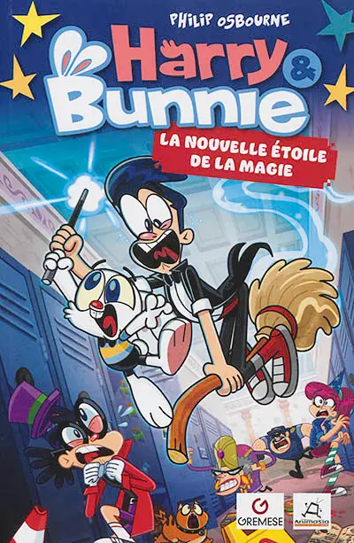 Harry & Bunnie. Vol. 1. La nouvelle étoile de la magie