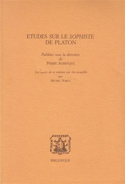 Etudes sur le Sophiste de Platon