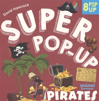 Pirates : 8 pop-up