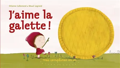 J'aime la galette !