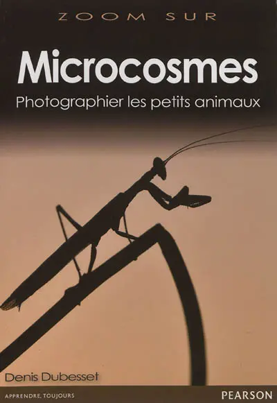 Microcosmes : photographier les petits animaux