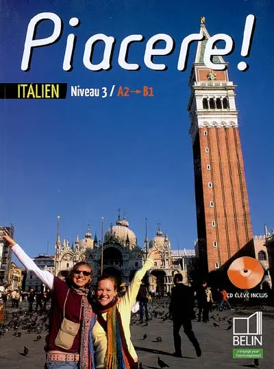 Piacere ! italien seconde, niveau 3, A2-B1