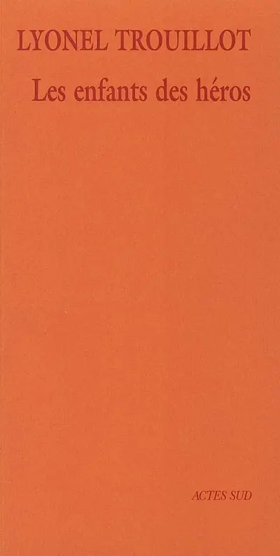 Les enfants des héros