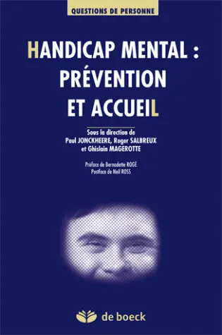 Handicap mental : prévention et accueil