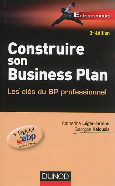 Construire son business plan : les clés du BP professionnel