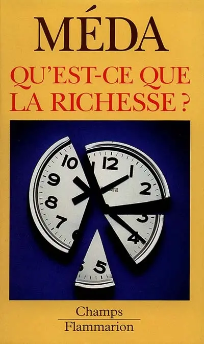 Qu'est-ce que la richesse ?