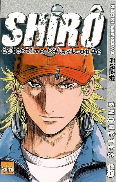 Shirô détective catastrophe. Vol. 6