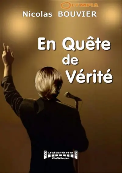 En quête de vérité