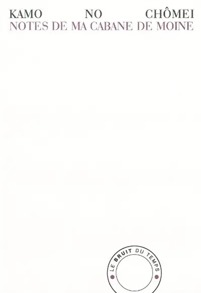 Notes de ma cabane de moine