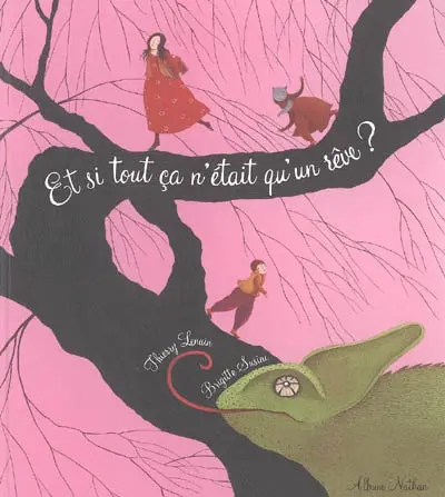 Et si tout ça n'était qu'un rêve ?