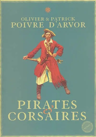 Pirates & corsaires