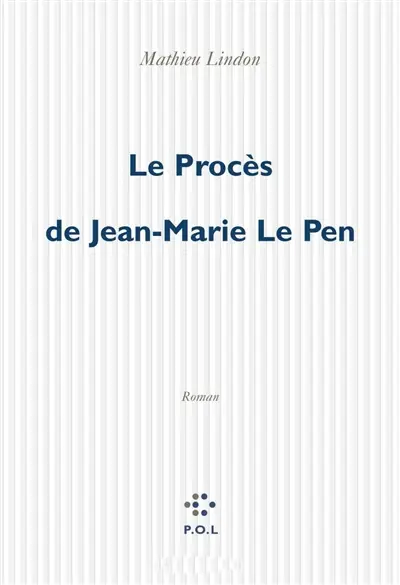 Le procès de Jean-Marie Le Pen