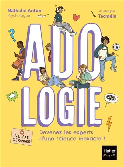 Adologie : devenez les experts d'une science inexacte !