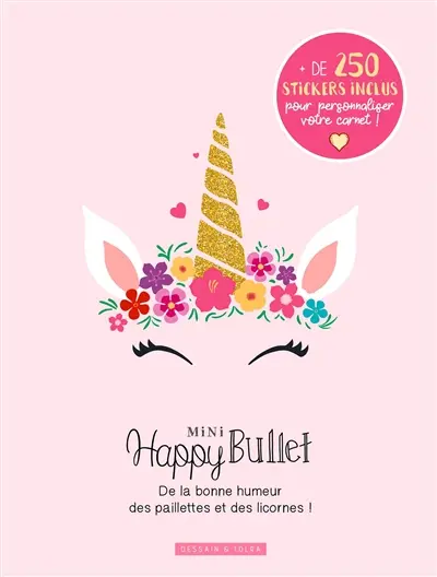 Mini happy bullet : de la bonne humeur, des paillettes et des licornes !